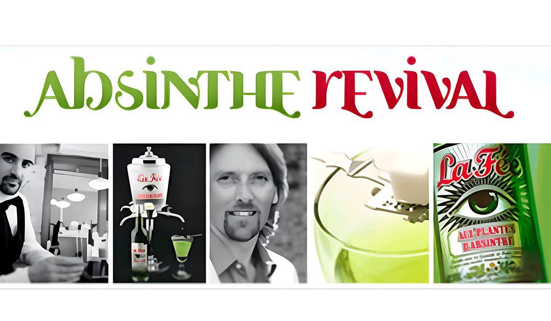 The Absinthe Revival